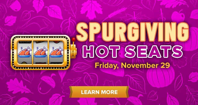 Spurgiving Hot Seats